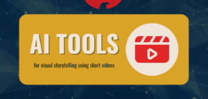AI tools for visual storytelling using short videos
