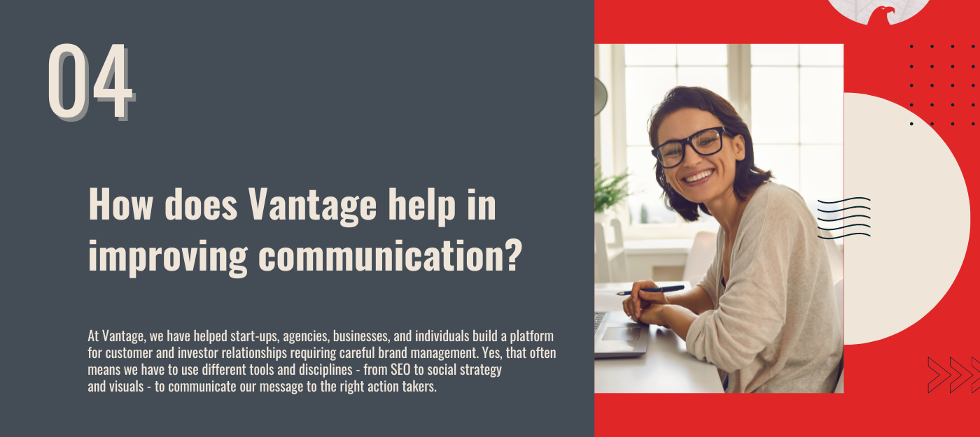 how does vantage help in improving communication?