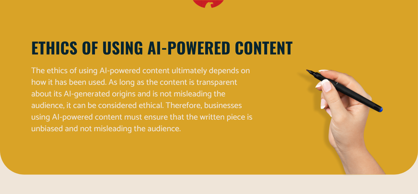Ethics of Using AI-Powered Content